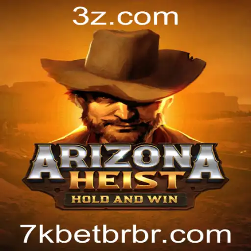 ArizonaHeist: Desvende a Emoção do Novo Jogo de Estratégia com 7k.Bet.br
