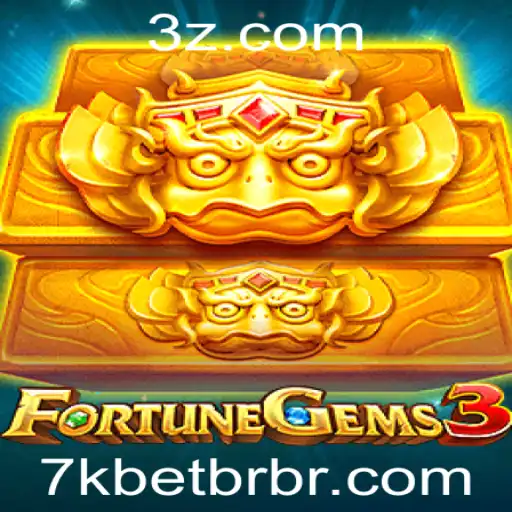 FortuneGems3: Descubra o Universo do Jogo e Suas Regras com 7k.Bet.br